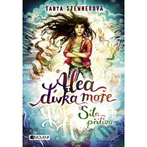E-kniha Alea, dívka moře: Síla přílivu - Tanya Stewner