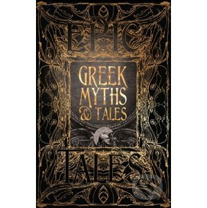 Greek Myths and Tales - Flame Tree Publishing