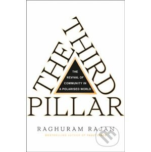 The Third Pillar - Raghuram Rajan