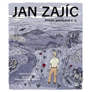 E-kniha Jan Zajíc - Josef Šorm, Johana Hrabíková Vojnárová (ilustrácie)