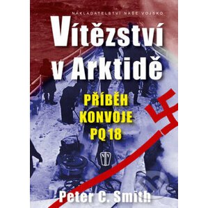 Vítězství v Arktidě - Peter C. Smith