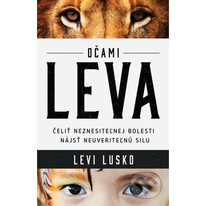 Očami leva - Levi Lusko