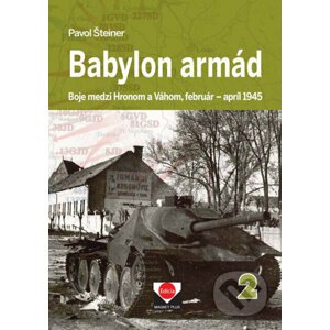 Babylon armád 2 - Pavol Šteiner