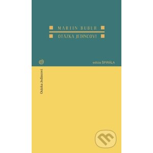 Otázka jedincovi - Martin Buber