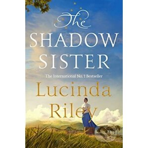The Shadow Sister - Lucinda Riley