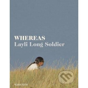 Whereas - Layli Long Soldier
