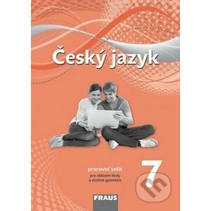 Český jazyk 7 pro ZŠ a VG - Zdena Krausová, Renata Teršová, Helena Chýlová