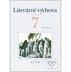 Literární výchova 7 Pracovní sešit - Marta Lískovcová, Hana Staudková