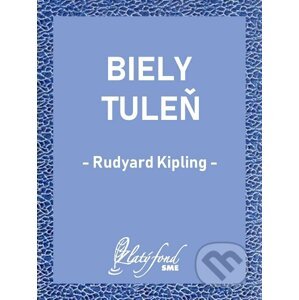 E-kniha Biely tuleň - Rudyard Kipling