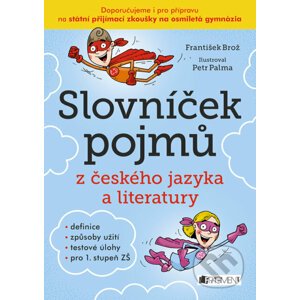 E-kniha Slovníček pojmů z českého jazyka a literatury pro 1. stupeň ZŠ - František Brož, Petr Palma (ilustrácie)