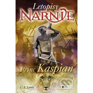 E-kniha Letopisy Narnie - Princ Kaspian - C.S. Lewis