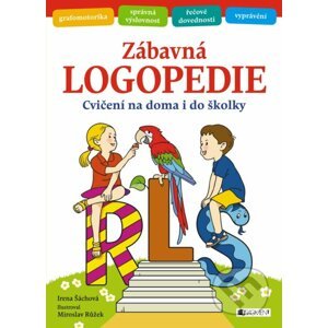 E-kniha Zábavná logopedie - Irena Šáchová, Miroslav Růžek (ilustrátor)
