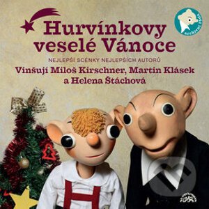 Hurvínkovy veselé Vánoce - Miloš Kirschner ml., Martin Klásek, Helena Štáchová