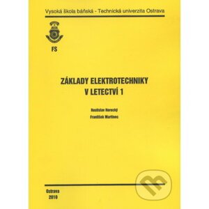Základy elektrotechniky v letectví 1 - Rostislav Horecký