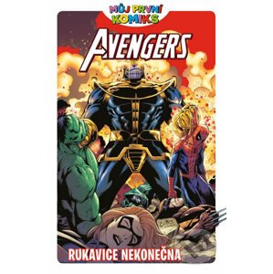 Avengers a rukavice nekonečna - Brian Clavinger, Lee Black, Brian Churilla (Ilustrácie)