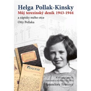 E-kniha Můj Terezínský deník 1943-1944 - Helga Pollak - Kinsky