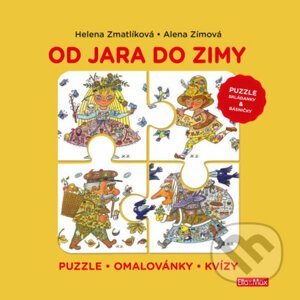 Od jara do zimy (puzzle, skládanky a básničky) - Helena Zmatlíková, Alena Zímová