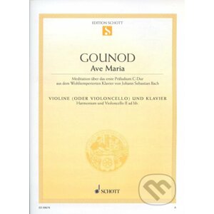 Gounod - Ave Maria - SCHOTT MUSIC PANTON s.r.o.