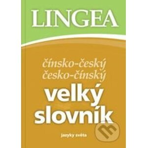 Čínsko-český česko-čínský velký slovník - Lingea