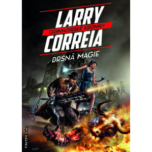 E-kniha Drsná magie - Larry Correia