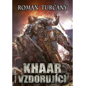 E-kniha Khaar vzdorující - Roman Turčany