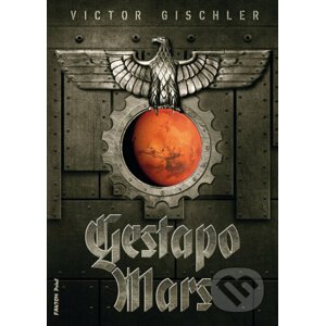 E-kniha Gestapo Mars - Victor Gischler