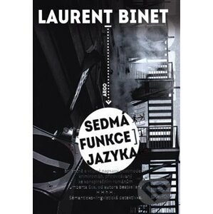 Sedmá funkce jazyka - Laurent Binet