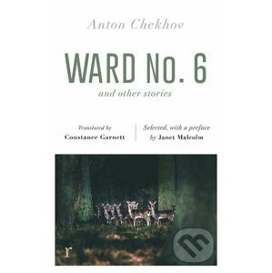 Ward No. 6 and other Stories - Anton Chekhov
