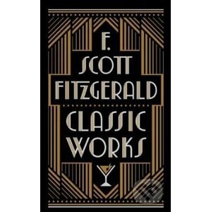 Classic Works - Francis Scott Fitzgerald