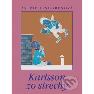 E-kniha Karlsson zo strechy - Astrid Lindgren, Ilon Wikland (ilustrátor)