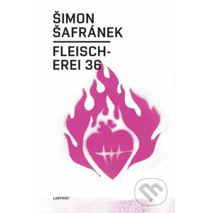 Fleischerei 36 - Šimon Šafránek