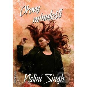 E-kniha Okovy minulosti - Nalini Singh