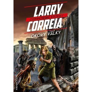 E-kniha Okovy války - Larry Correia
