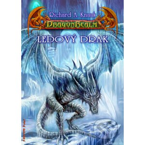 E-kniha Ledový drak - Richard A. Knaak