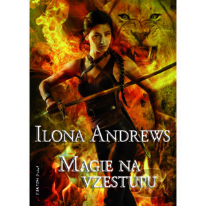 E-kniha Magie na vzestupu - Ilona Andrews