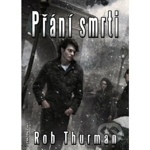 E-kniha Přání smrti - Rob Thurman