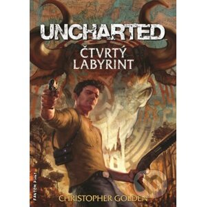 E-kniha Uncharted - Čtvrtý labyrint - Christopher Golden