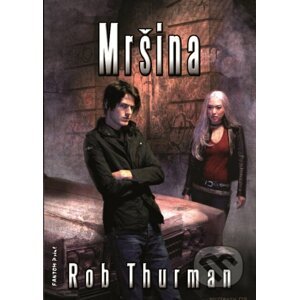 E-kniha Mršina - Rob Thurman