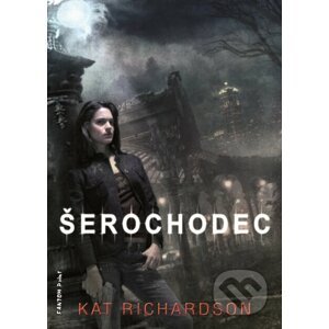 E-kniha Šerochodec - Kat Richardson