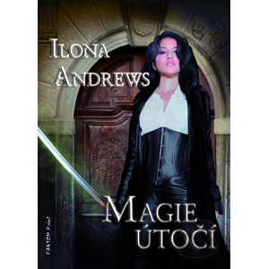 E-kniha Magie útočí - Ilona Andrews