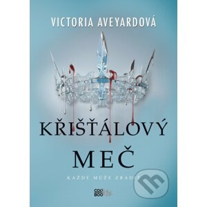 E-kniha Křišťálový meč - Victoria Aveyard