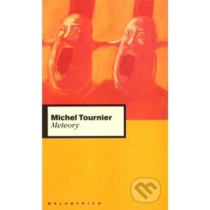 Meteory - Michel Tournier