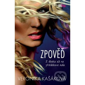E-kniha Zpověď: Z decáku až na přehlídková mola - Veronika Kašáková