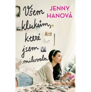 E-kniha Všem klukům, které jsem milovala - Jenny Han