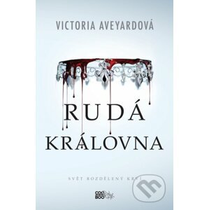 E-kniha Rudá královna - Victoria Aveyard