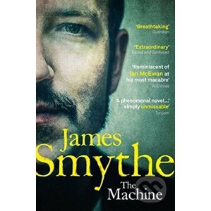 The Machine - James Smythe