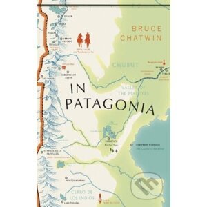 In Patagonia - Bruce Chatwin
