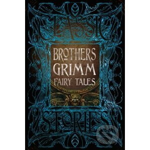 Brothers Grimm Fairy Tales - Flame Tree Publishing
