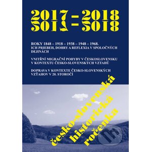 Česko-slovenská historická ročenka 2017 - 2018 - Vladimír Goněc (editor), Roman Holec (editor)