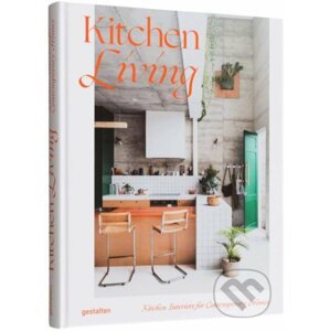 Kitchen Living - Gestalten Verlag